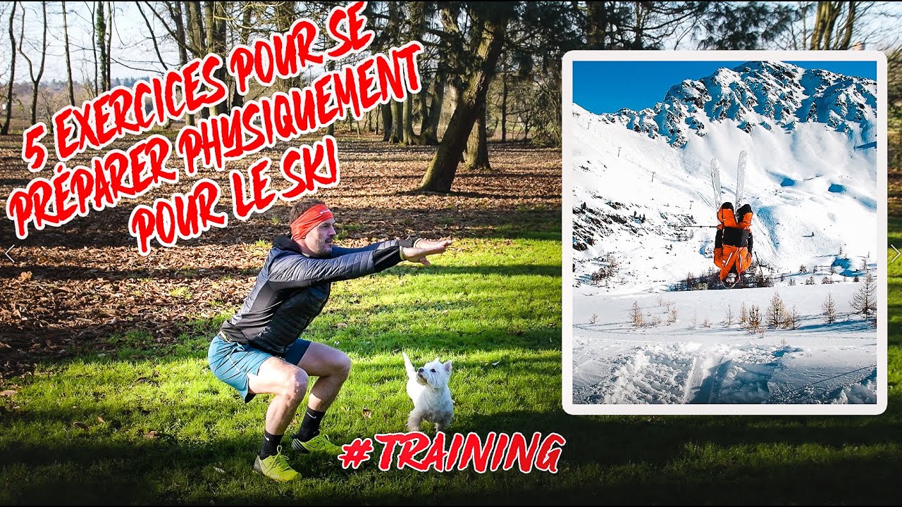 5 exercices pour se préparer physiquement pour le ski (débutants et confirmés)