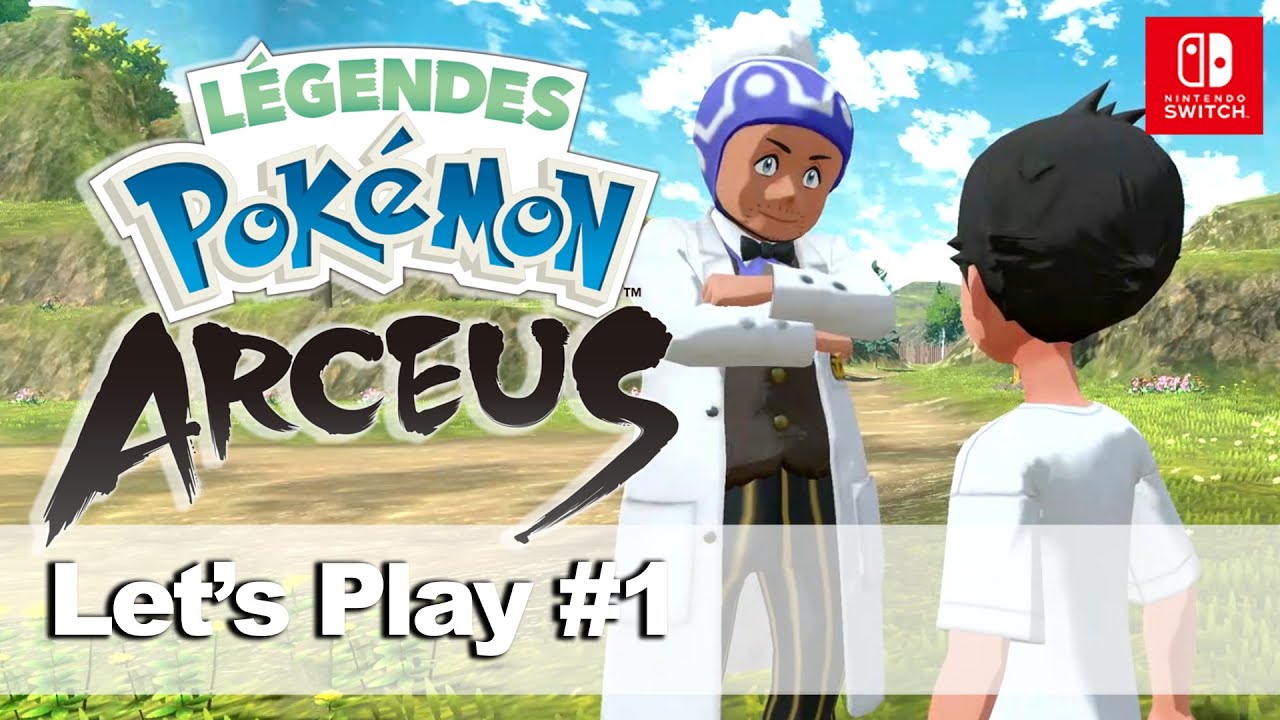 [Let's Play] Légendes Pokémon Arceus #1 L'aventure d'Émile Zola commence !