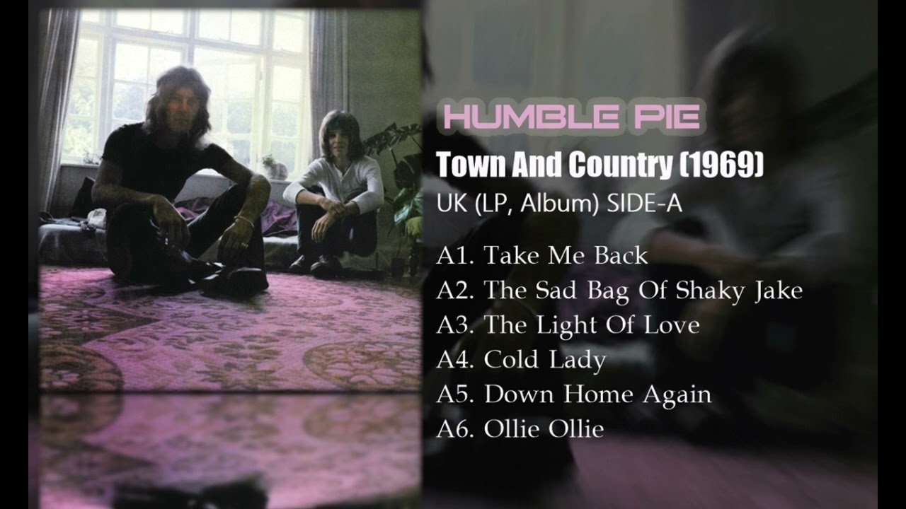 Humble Pie - Town And Country (1969) SIDE-A