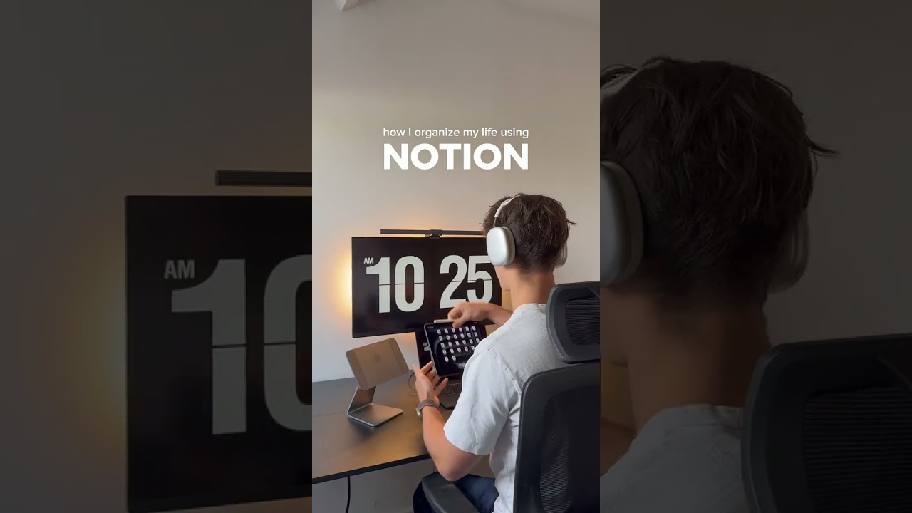 How I organize my life using Notion