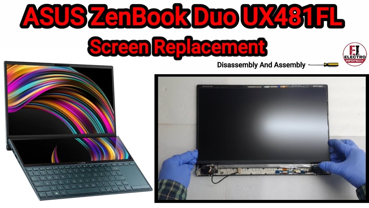 How To Replace LCD ASUS ZenBook Duo UX481FL / Disassembly And Assembly