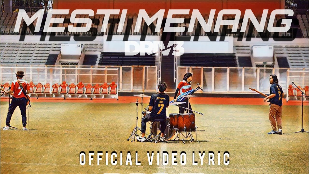 DRIVE - MESTI MENANG (OFFICIAL VIDEO LYRIC)