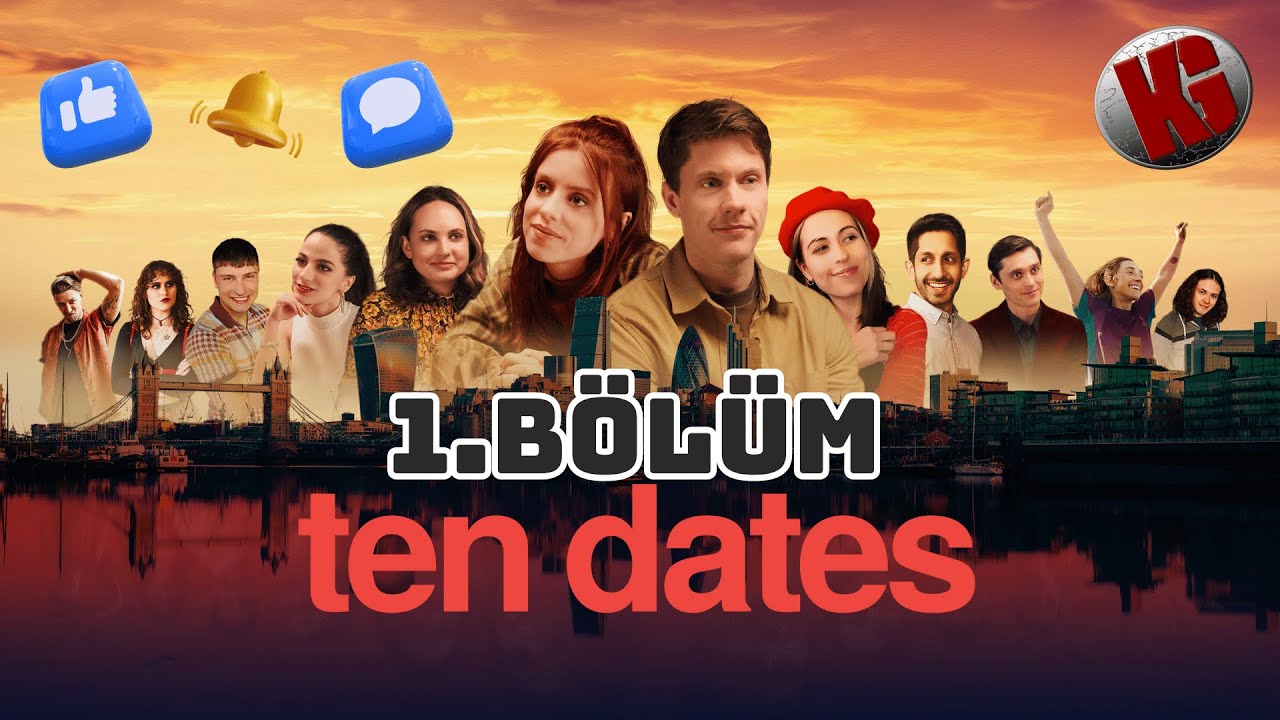 BU KIZ BİR BAŞKA - Ten Dates T&uuml;rk&ccedil;e | #1