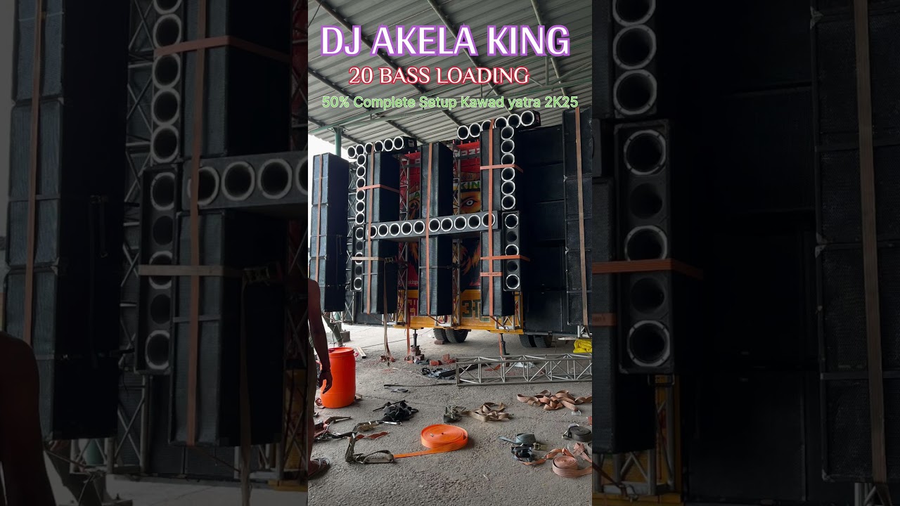 DJ AKELA KING 50% COMPLETE KAWAD YATRA 2K25 #jatinrockvlog #shorts #kawadyatra2025 #djakelaking #dj