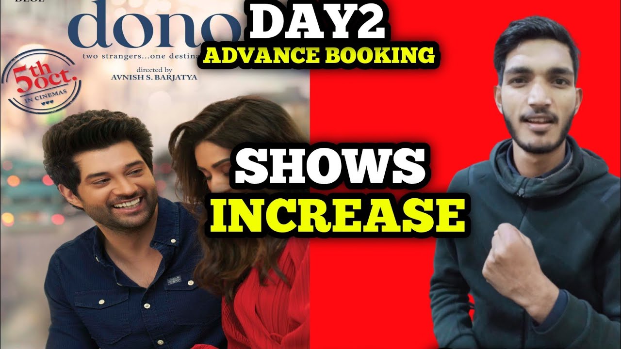 Dono Day 2 Advance Booking Report | Dono Day 2 Advance Booking Scanilk #dono