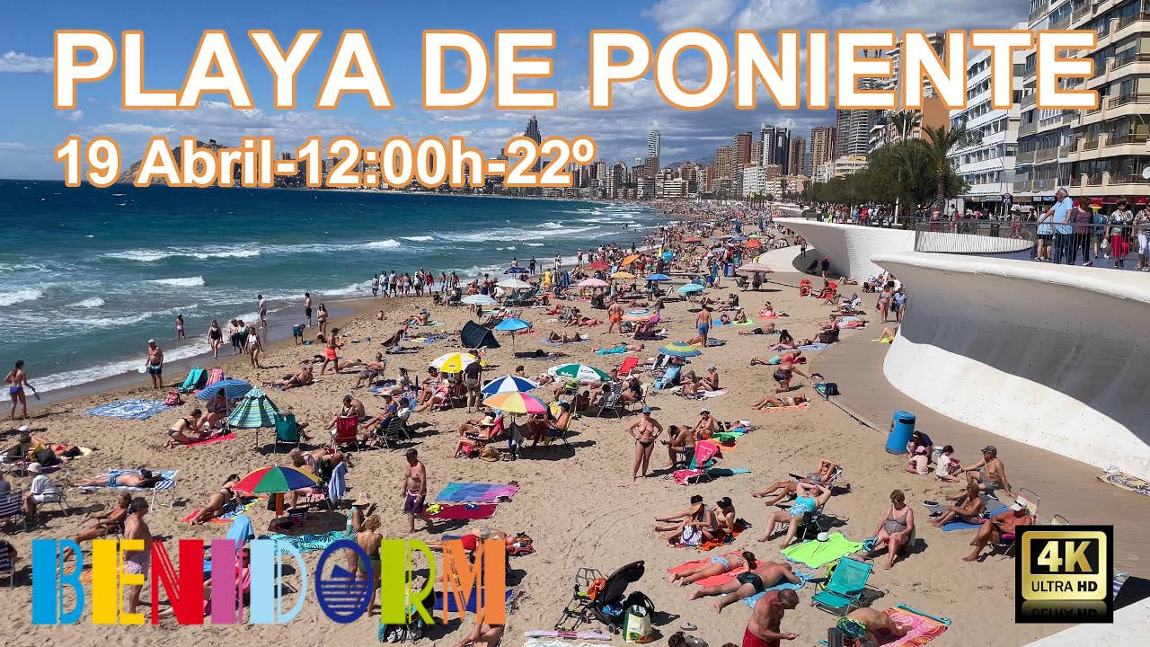 Benidorm - Playa de Poniente - 19 Abril 2025 - Costa Blanca - Alicante - Espa&ntilde;a - Spain - 4K.