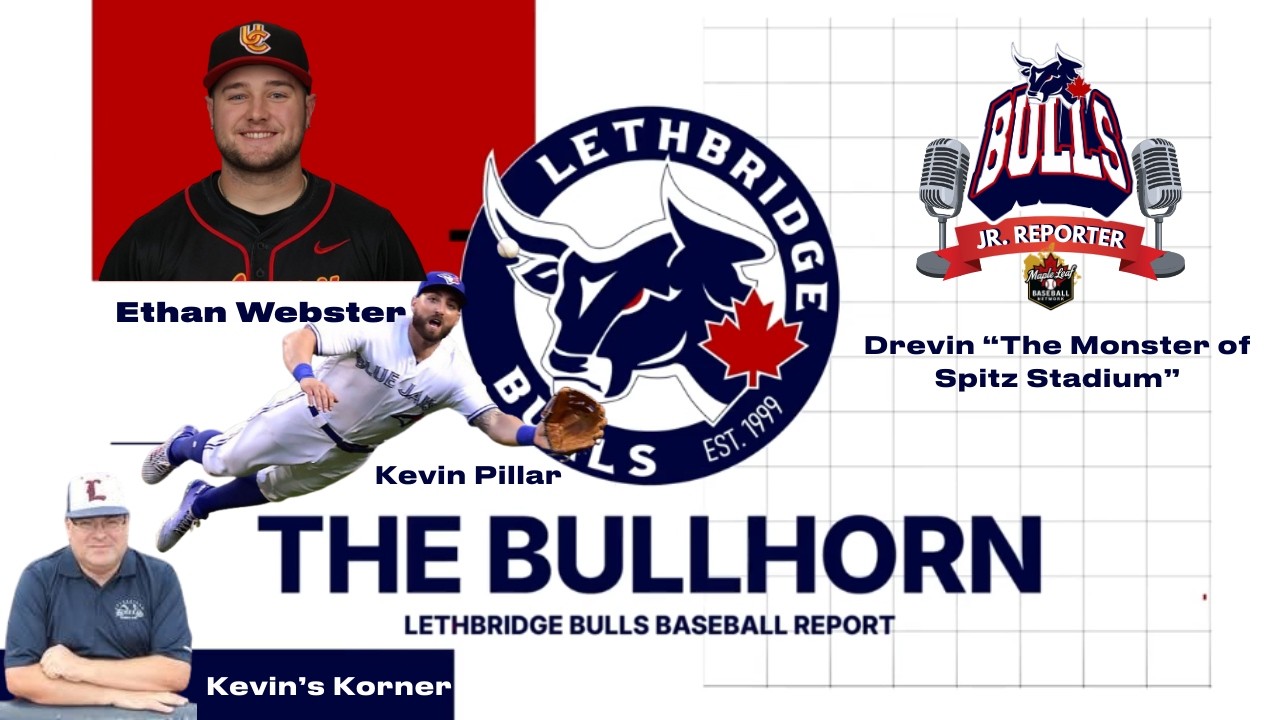 The Bullhorn:  The Lethbridge Bulls Baseball Report March 11.
