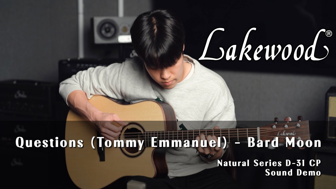 문성열 (Bard Moon) - Questions (Tommy Emmanuel Cover) I Lakewood Natural Series D-31 CP Demo