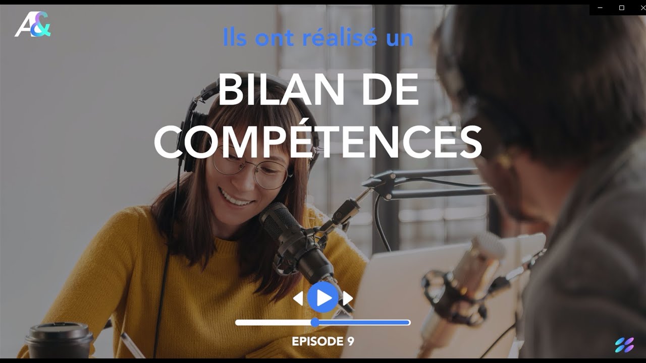 Le bilan de compétences - épisode 9 : Témoignage de Julien