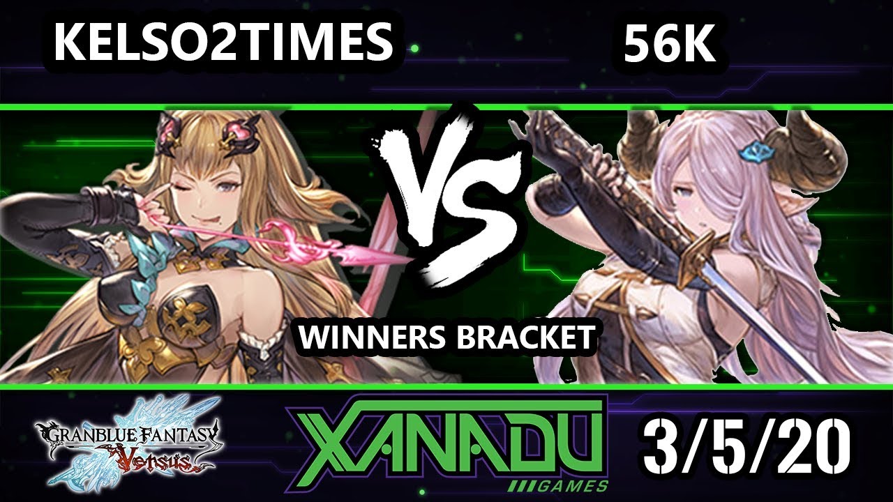 F@X 344 GBFV - KELSO2TIMES (Metera) Vs. 56k (Narmaya) Granblue Fantasy: Versus Winners Bracket