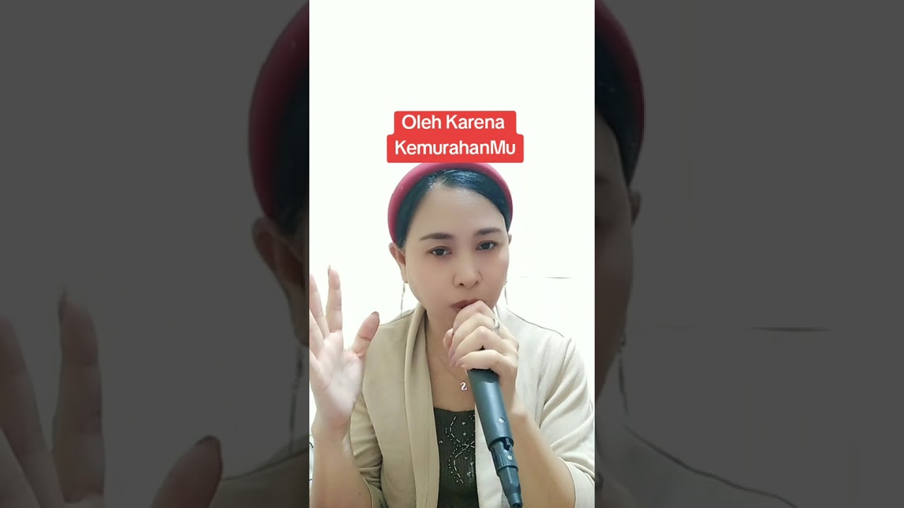 OLEH KARENA KEMURAHAN TUHAN