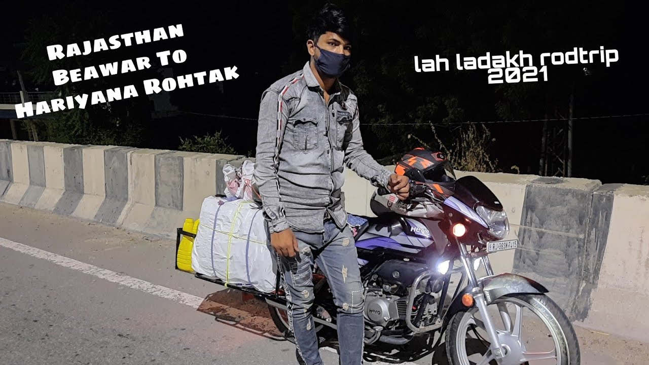 Rajasthan to Ladakh on Hero HF Deluxe 100cc Rohtak Day .01. ( 05.07.2021)