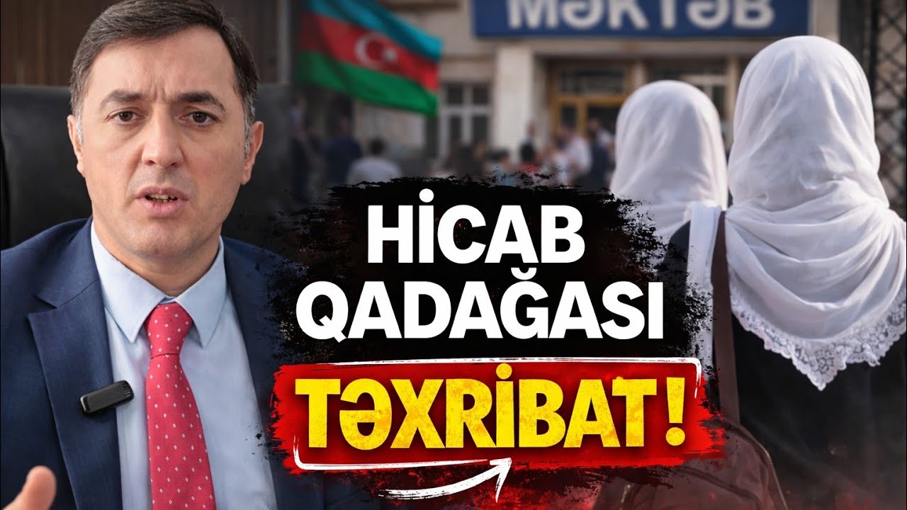 Məktəblərdə yeni hicab qadağası | AĞ Partiya sədri Tural Abbaslı