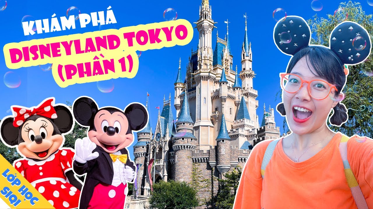 Lee Cie khám phá công viên DISNEYLAND TOKYO (phần 1) - Lạc vào lâu đài cổ tích Cinderella siêu đẹp!!