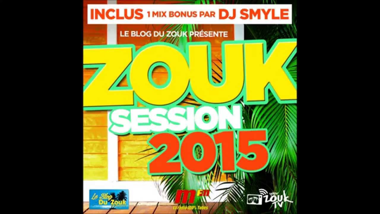 La compilation ZOUK SESSION 2015 - DEJA DANS LES BACS