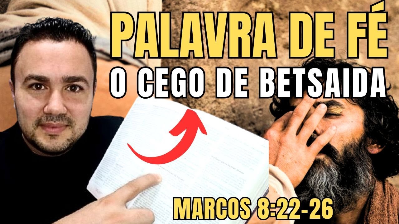 À VISÃO PLENA EM CRISTO | Marcos 8:22–26