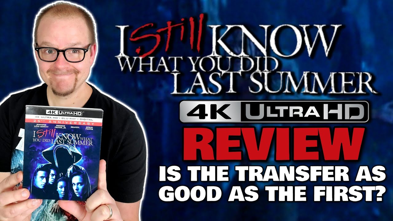 I Still Know What You Did Last Summer (1998) 4K UHD Review - Did This LOOK As STUNNING As The First?