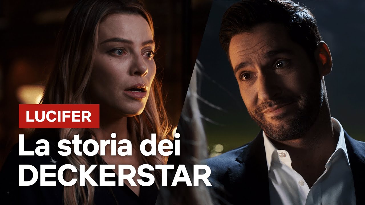 La storia dei DECKERSTAR in LUCIFER: da sconosciuti ad anime gemelle | Netflix Italia