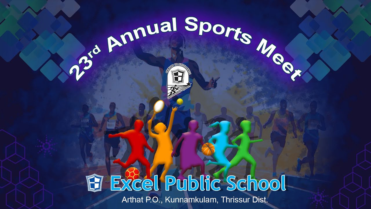 SPORTS DAY 2024   Excel Public School