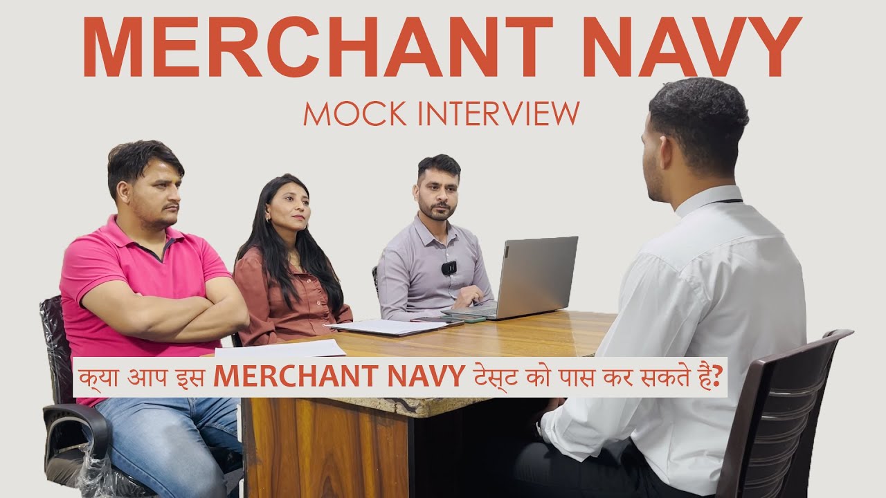 Merchant Navy Mock Interview