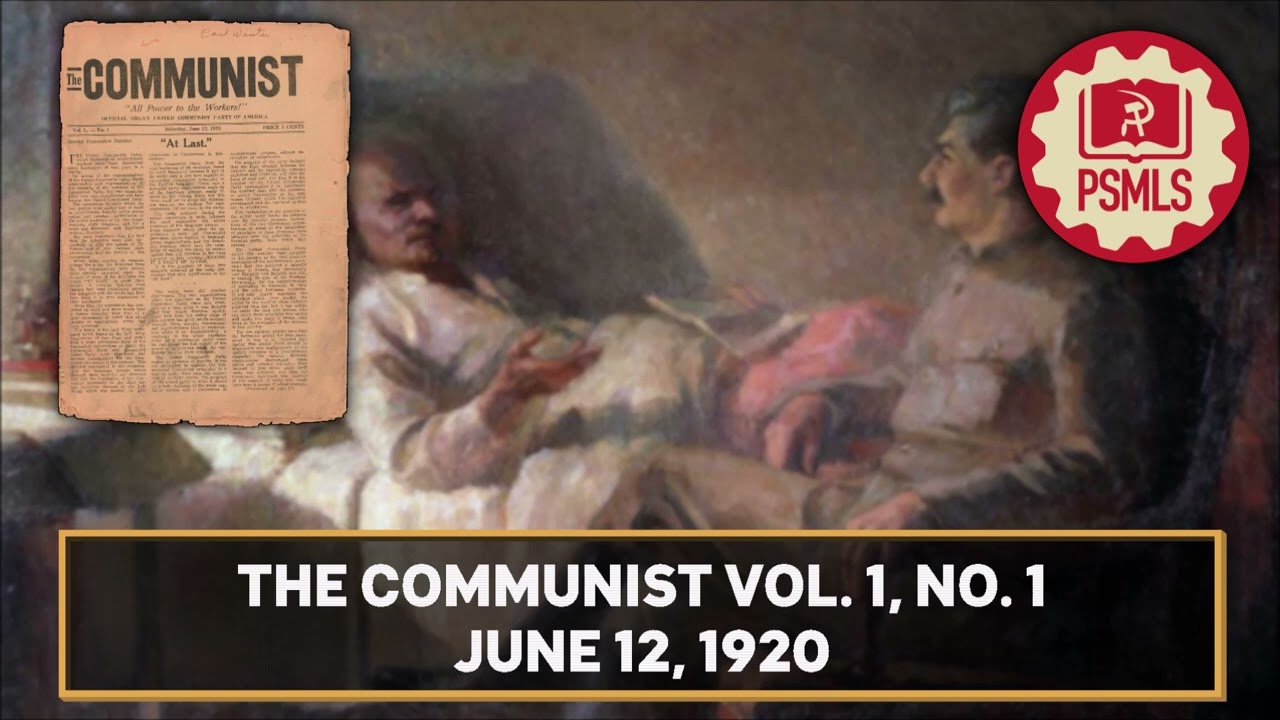 The Communist Vol. 1, No. 1 ─ PSMLS Reads