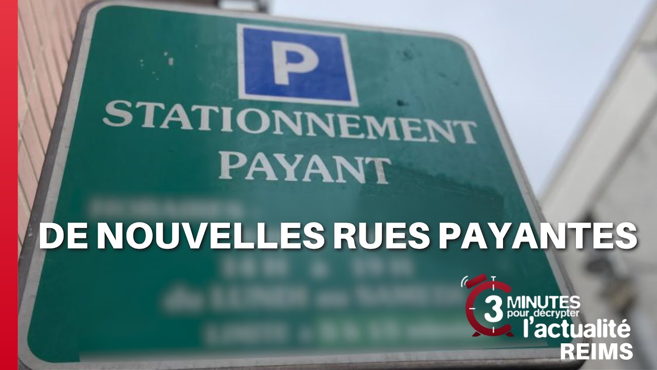 Le stationnement devient payant dans un nouveau secteur de Reims