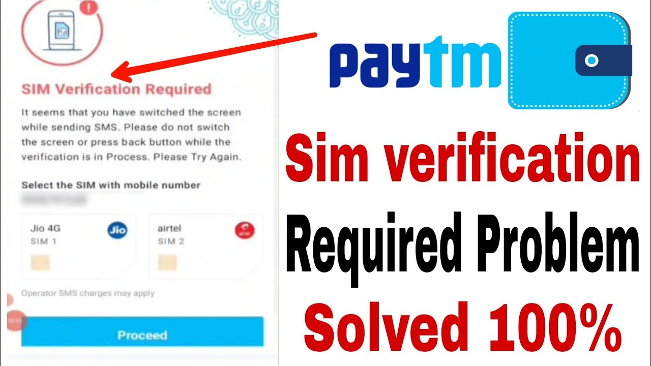 Paytm SIM Verification Required Problem! How to Fix SIM Verification Required Error in Paytm