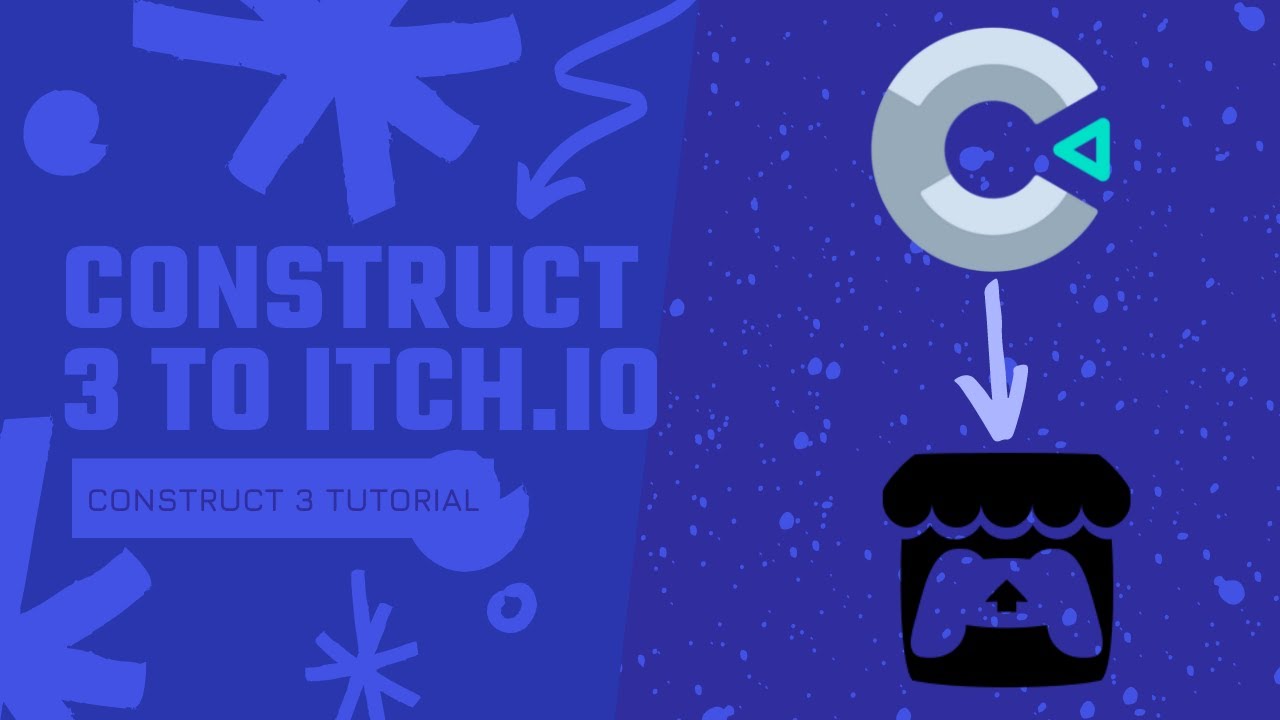 Construct 3 Games to Itch.io Tutorial