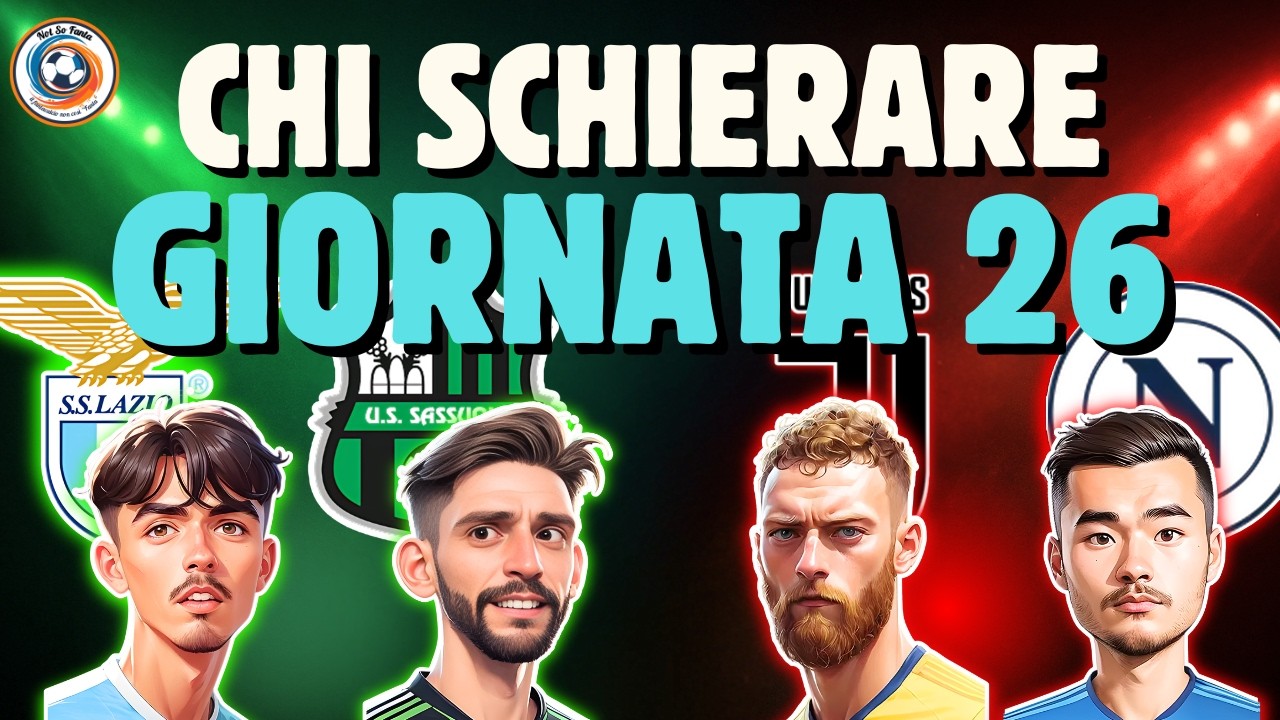 FANTACALCIO: CONSIGLI 26ª GIORNATA | Analisi partite e Indici di schierabilità su FantaLab