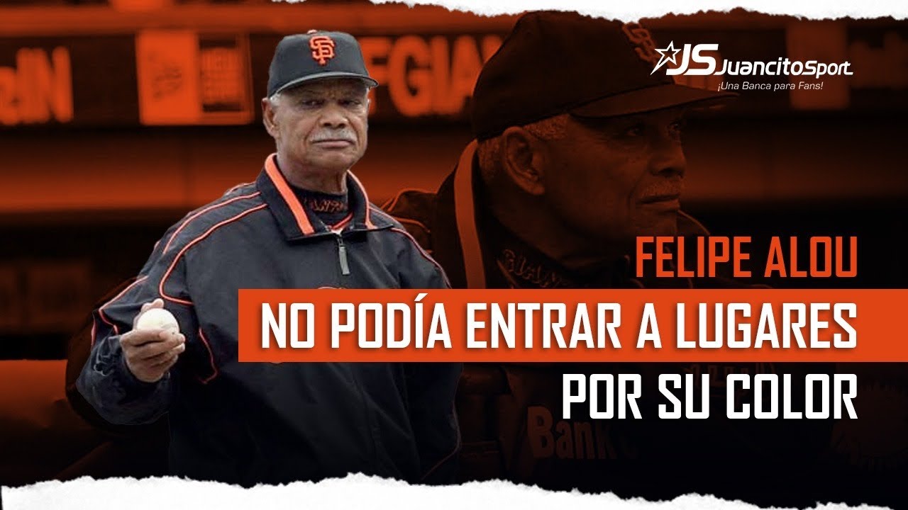 Felipe Alou y el duro racismo que vivió