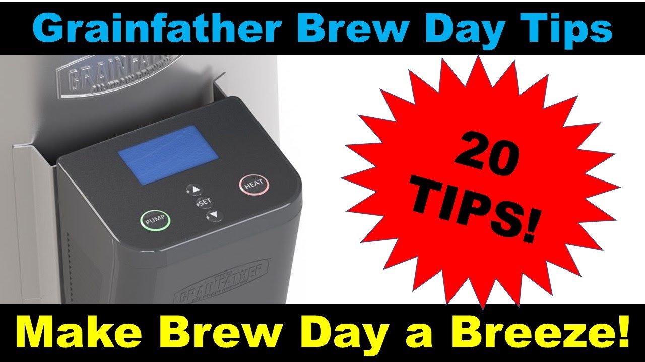The Grainfather - Brew Day Tips