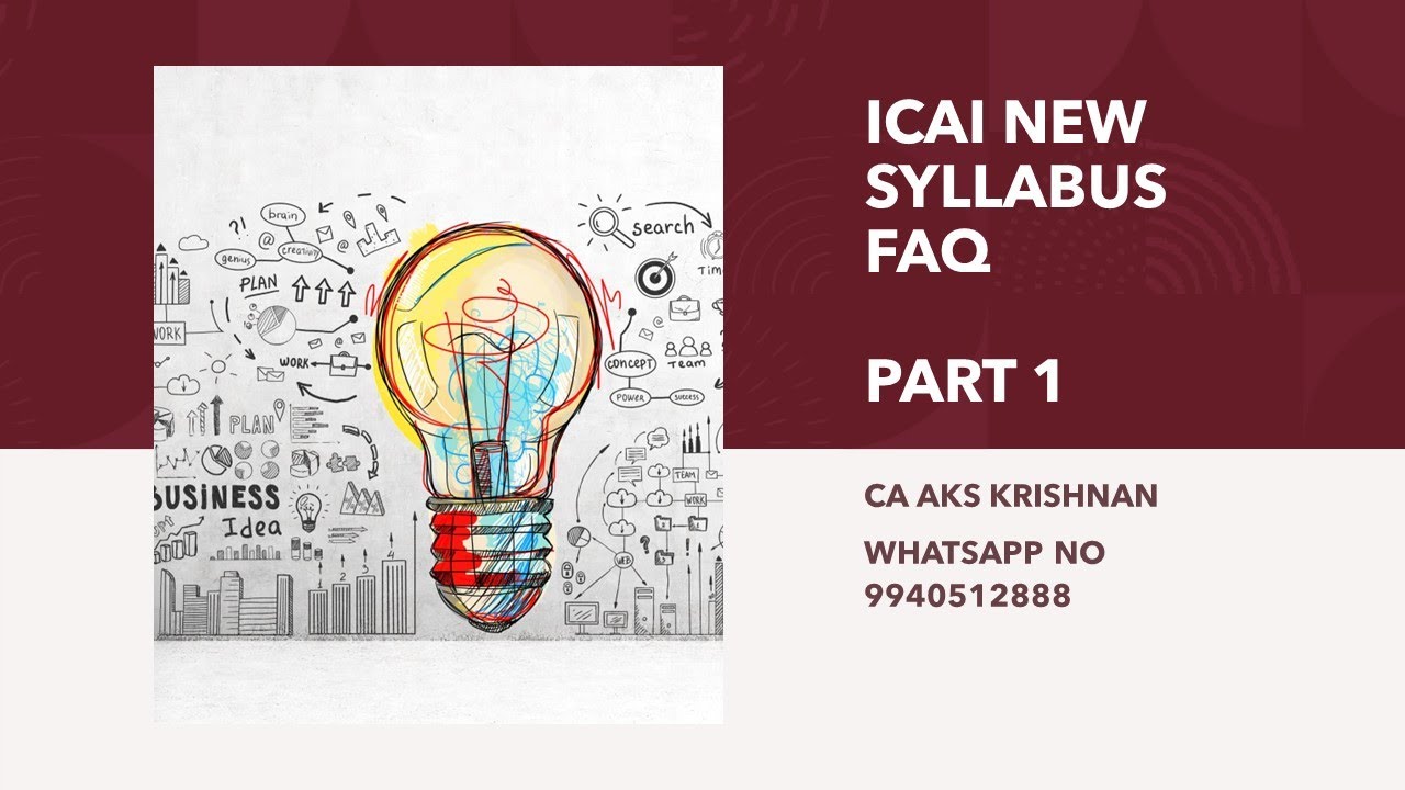 ICAI New syllabus FAQ explained in detail Part 1