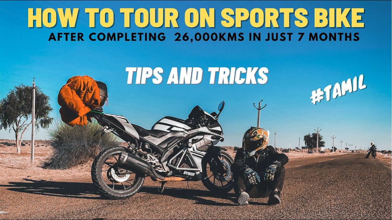 TOURING TIPS ON SPORTS BIKES | R15V3 | தமிழ் | WANDERER KID