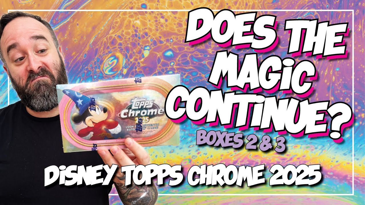 Давайте отрываться! Открываем две коробки с игрушками Disney Topps Chrome 2025