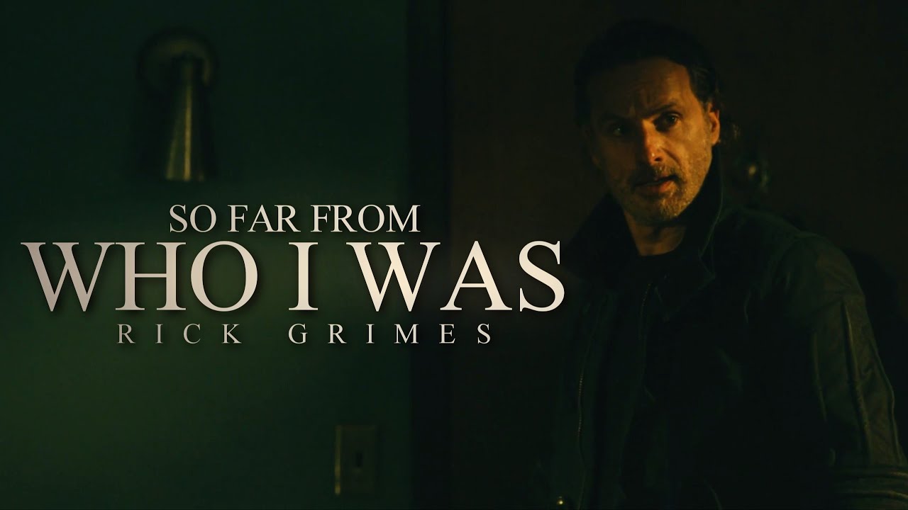 Rick Grimes Tribute || So Far From Who I Was (TWD)