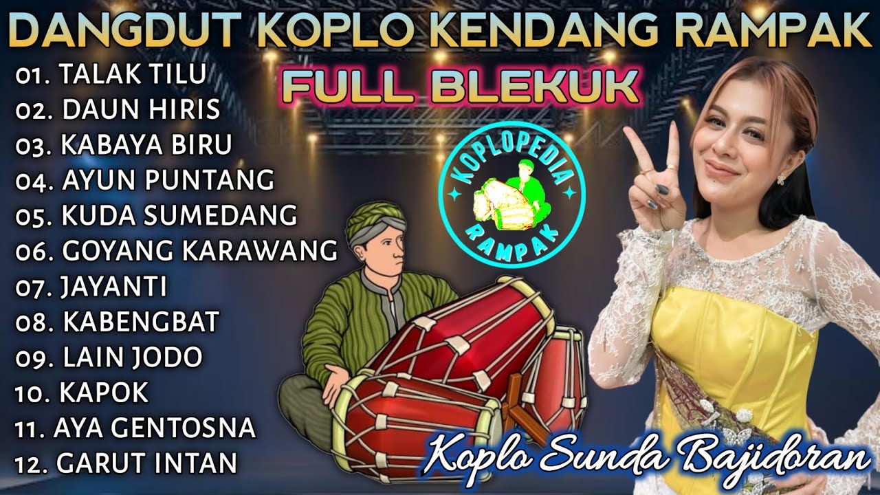 TALAK TILU - PONGDUT SUNDA KENDANG BLEKUK FULL ALBUM VERSI BAJIDOR 