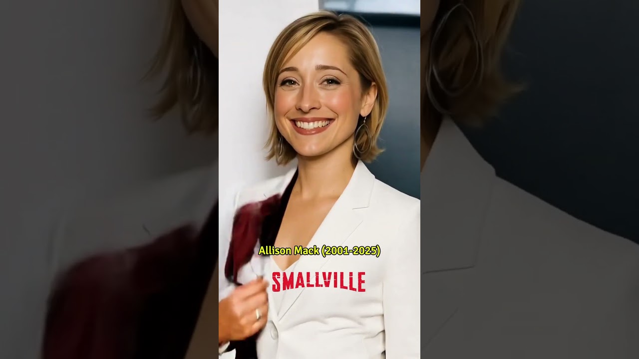 Smallville Cast: Before and After Transformation