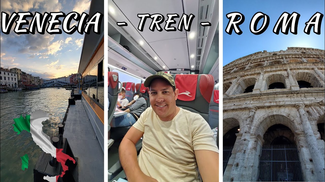 Como ir en tren 🚊 de VENECIA a ROMA - Italia 🇮🇹 | Cómodo, seguro y BARATO