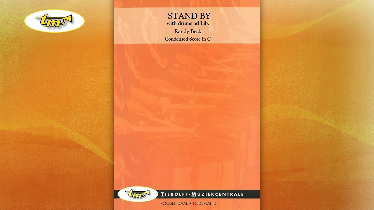Stand By - Concert Band - Beck - Tierolff