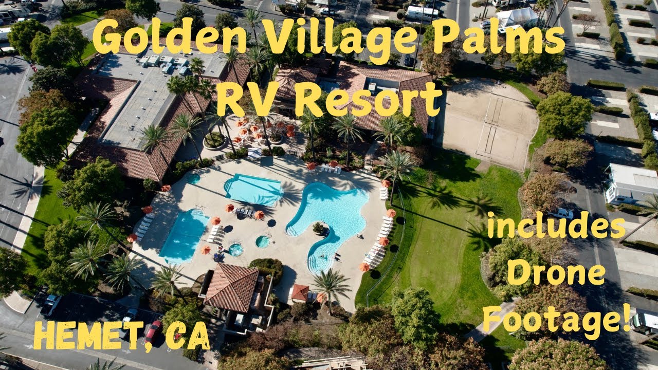 Golden Village Palms RV Resort Hemet CA with Drone Footage #review