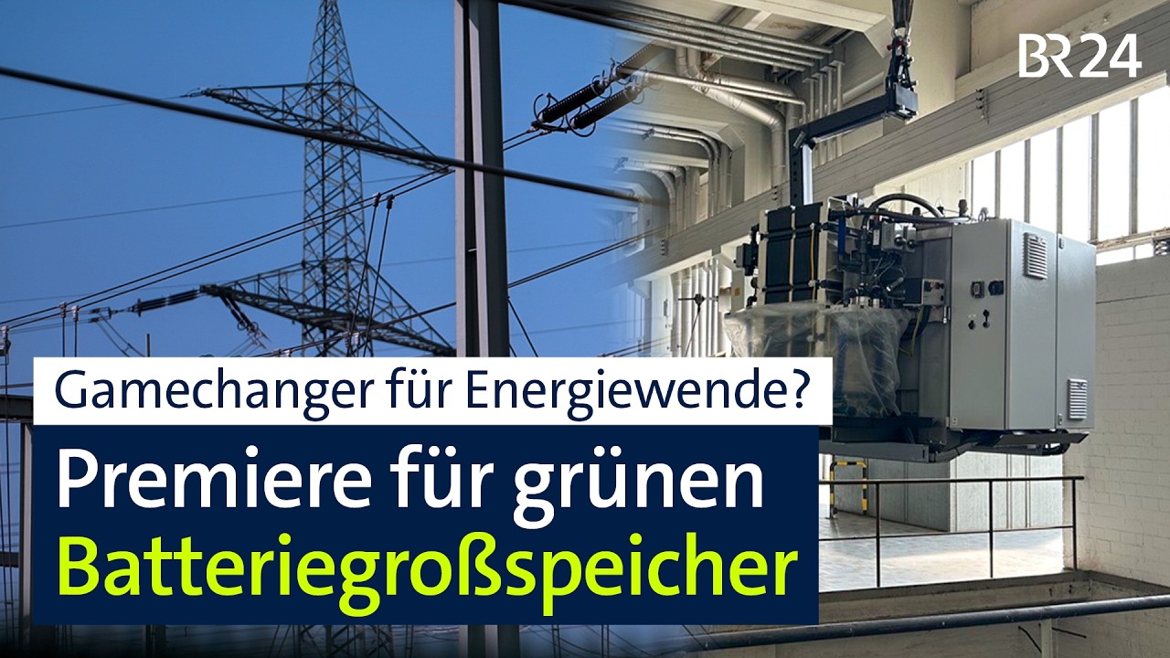 Grüne Megabatterie feiert Premiere in Kraftwerk I BR24 vor Ort