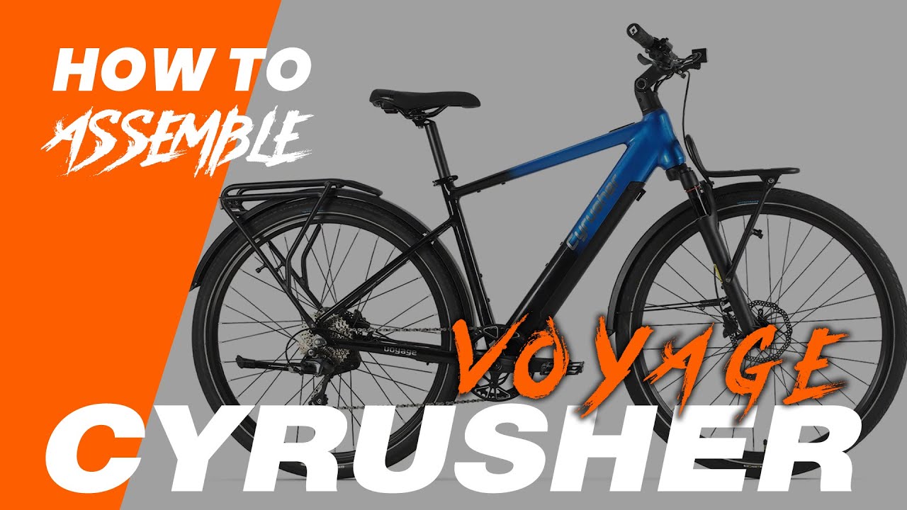2025 New Arrival Cyrusher Voyage Trekking Ebike Assembly Guide#cyrusher #cyrushervoyage