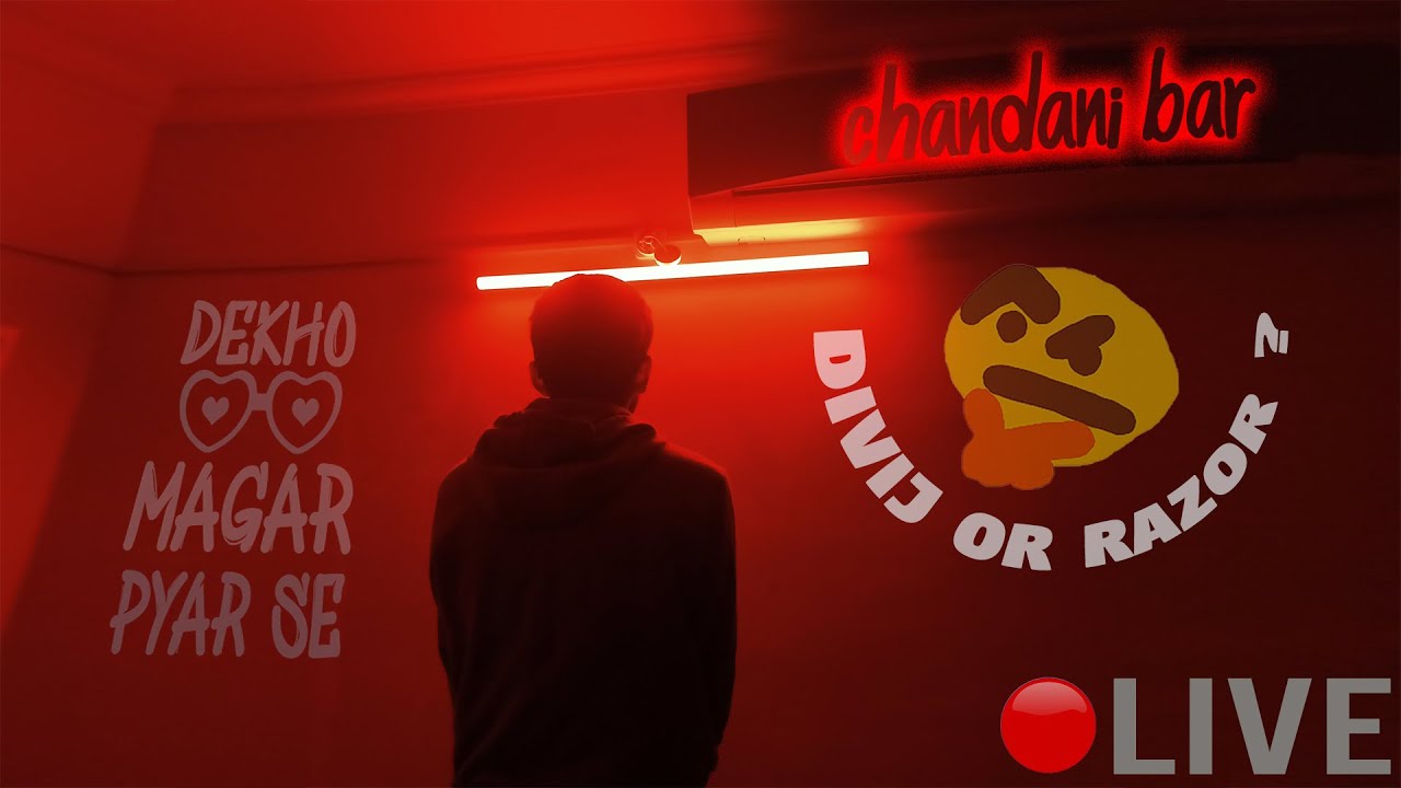 🔴LIVE FROM CHANDANI BAR !