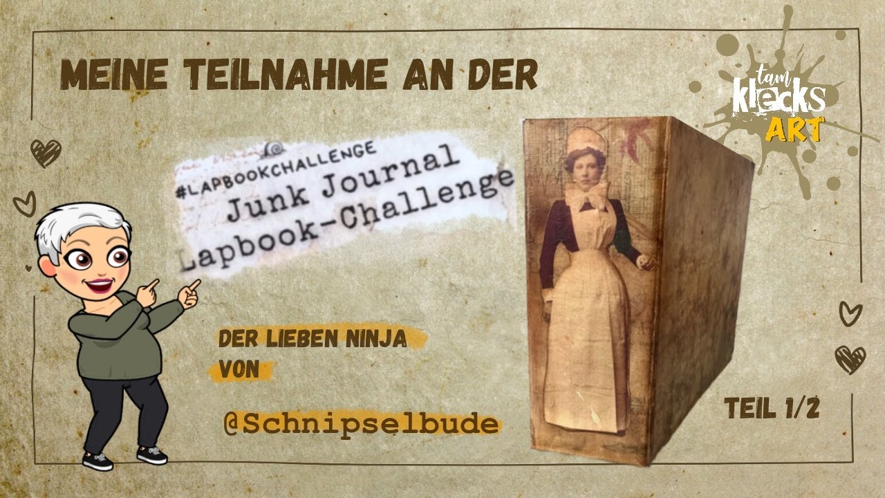 Teilnahme an der Junk Journal Lapbook-Challenge von @Schnipselbude - Teil 1/2