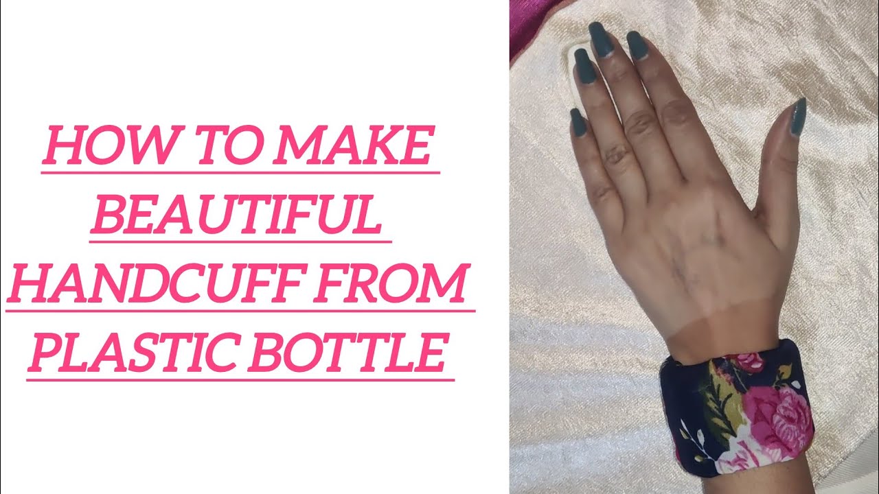 How to make a beautiful and easy handcuff from waste bottle#diy #craftideas #craft #thehandmadens 