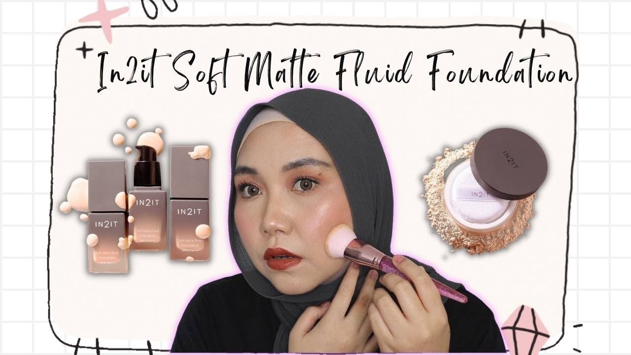 IN2IT SOFT MATTE FLUID FOUNDATION & MATTIFYING LOOSE POWDER #in2it #oilyskinfoundation