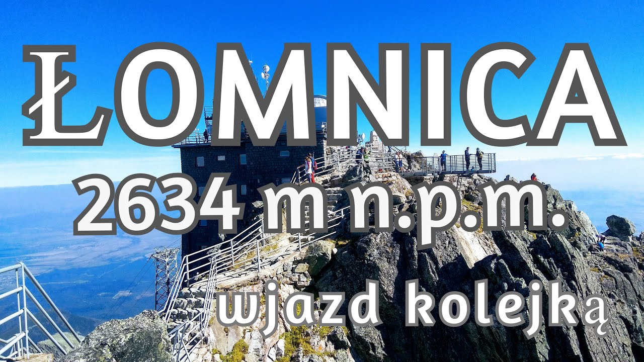 Łomnica Szczyt 2634 m n.p.m., Łomnica Tatrzańska, Łomnicki Staw, SkalnePleso, Lomnický štít,