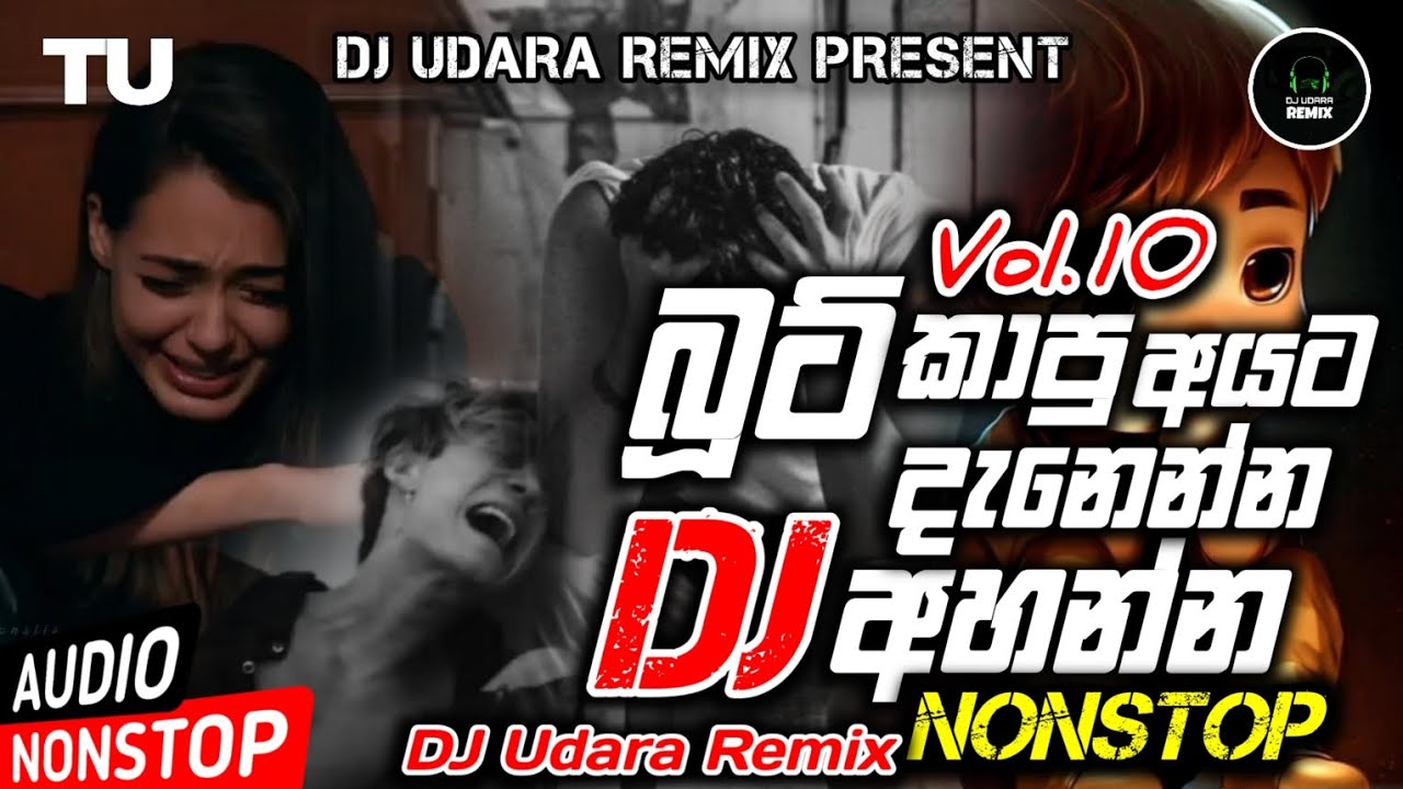 New Sinhala Boot Songs Dj Remix Nonstop - Best Songs Nonstop 2024 | DJ Udara Remix