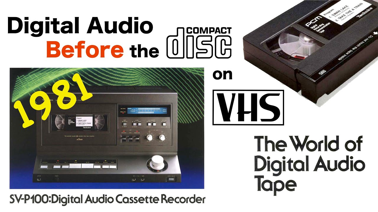 Technics SV-P100 — цифровое аудио на VHS-кассетах — 1981 год