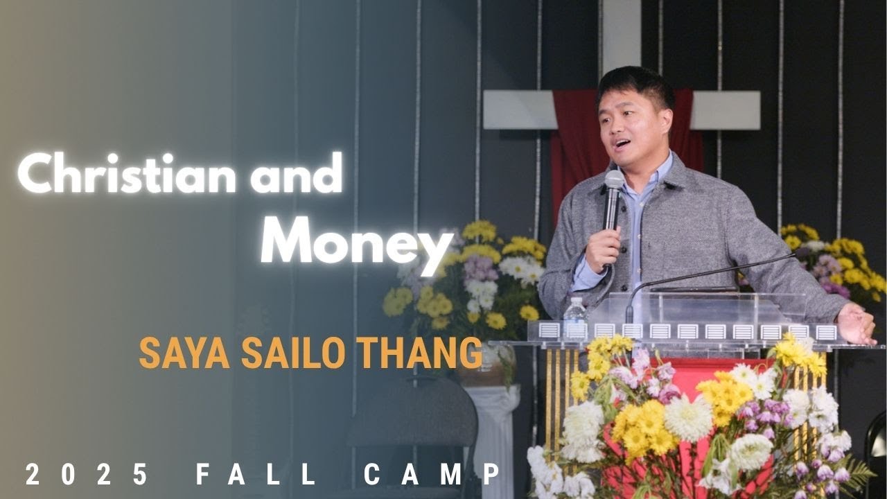 Christian and Money || Saya Sailo Thang Zan (1)nak